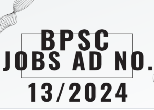 Balochistan Public Service Commission (BPSC) Jobs Vacancies Ad No. 13/2024