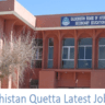 The Latest BISE Quetta Balochistan Jobs 2024 (new Jobs)